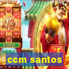 ccm santos